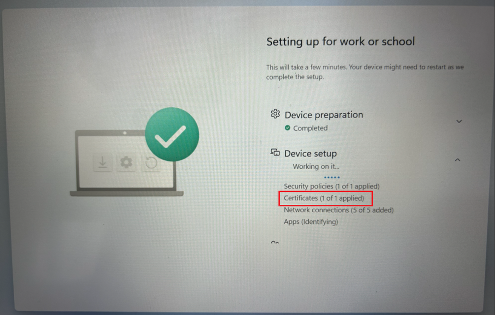 How to fix Windows Autopilot ESP that shows Certificates 0 out of 1 ...